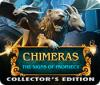 Chimeras: The Signs of Prophecy Collector's Edition игра