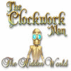 The Clockwork Man: The Hidden World игра
