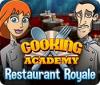 Cooking Academy: Restaurant Royale. Free To Play игра