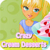 Crazy Cream Desserts игра