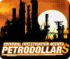 Criminal Investigation Agents: Petrodollars игра