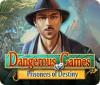 Dangerous Games: Prisoners of Destiny игра