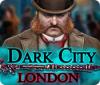 Dark City: London игра