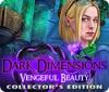 Dark Dimensions: Vengeful Beauty Collector's Edition игра