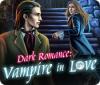 Dark Romance: Vampire in Love игра