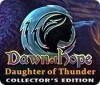 Dawn of Hope: Daughter of Thunder Collector's Edition игра