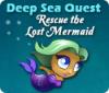 Deep Sea Quest: Rescue the Lost Mermaid игра