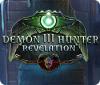 Demon Hunter 3: Revelation игра
