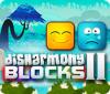 Disharmony Blocks II игра