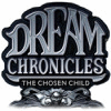 Dream Chronicles: The Chosen Child игра