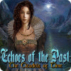 Echoes of the Past: The Citadels of Time игра