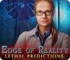 Edge of Reality: Lethal Predictions игра