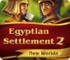 Egyptian Settlement 2: New Worlds игра