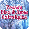 Frozen. Elsa and Anna Hairstyles игра