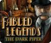 Fabled Legends: The Dark Piper игра