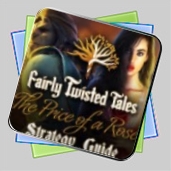 Fairly Twisted Tales: The Price Of A Rose Strategy Guide игра Fairly Twisted Tales: The Price Of A Rose Strategy Guide игра