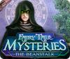 Fairy Tale Mysteries: The Beanstalk игра