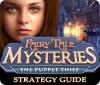 Fairy Tale Mysteries: The Puppet Thief Strategy Guide игра