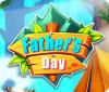Father's Day игра