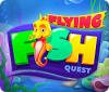 Flying Fish Quest игра