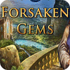 Forsaken Gems игра