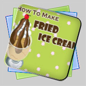 How to Make Fried Ice Cream игра How to Make Fried Ice Cream игра