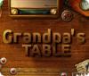 Grandpa's Table игра