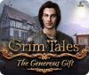 Grim Tales: The Generous Gift игра