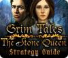 Grim Tales: The Stone Queen Strategy Guide игра