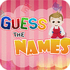 Guess The Names игра