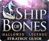 Hallowed Legends: Ship of Bones Strategy Guide игра