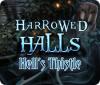 Harrowed Halls: Hell's Thistle игра