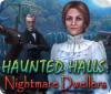 Haunted Halls: Nightmare Dwellers игра