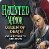 Haunted Manor: Queen of Death Collector's Edition игра