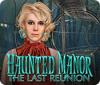Haunted Manor: The Last Reunion игра