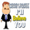 Hidden Object Movie Studios: I'll Believe You игра