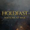 Holdfast: Nations At War игра