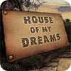House of My Dreams игра