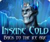Insane Cold: Back to the Ice Age игра