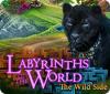 Labyrinths of the World: The Wild Side игра