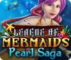 League of Mermaids: Pearl Saga игра