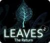 Leaves 2: The Return игра