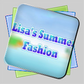 Lisa's Summer Fashion игра Lisa's Summer Fashion игра