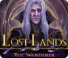 Lost Lands: The Wanderer игра