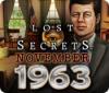 Lost Secrets: November 1963 игра