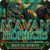 Mayan Prophecies: Ship of Spirits игра