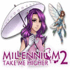Millennium 2: Take Me Higher игра