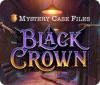 Mystery Case Files: Black Crown игра