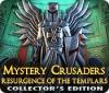 Mystery Crusaders: Resurgence of the Templars Collector's Edition игра