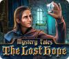 Mystery Tales: The Lost Hope игра